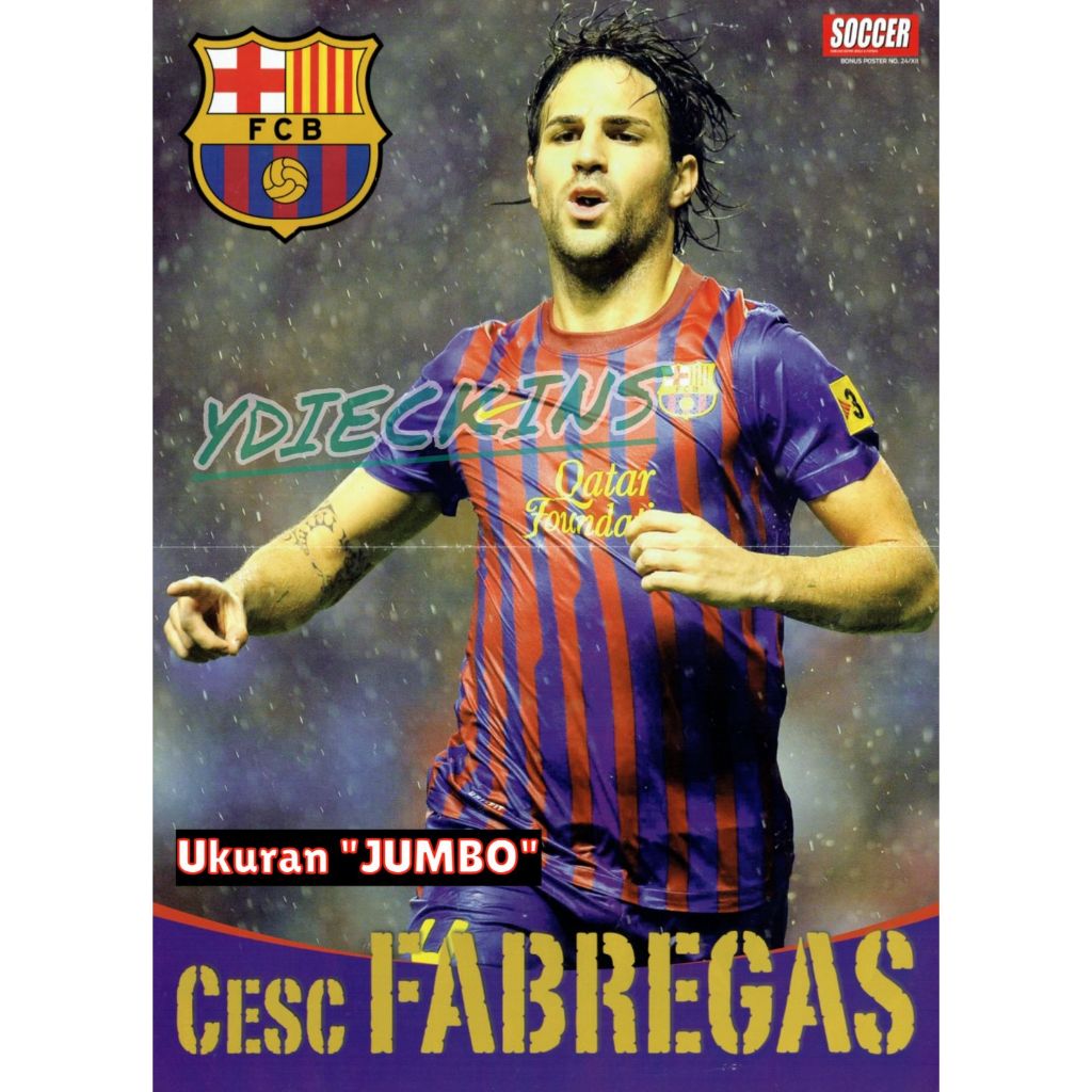 Koleksi Bola Edisi Poster Tabloid Soccer Cesc Fabregas Klub Barcelona - Jumbo