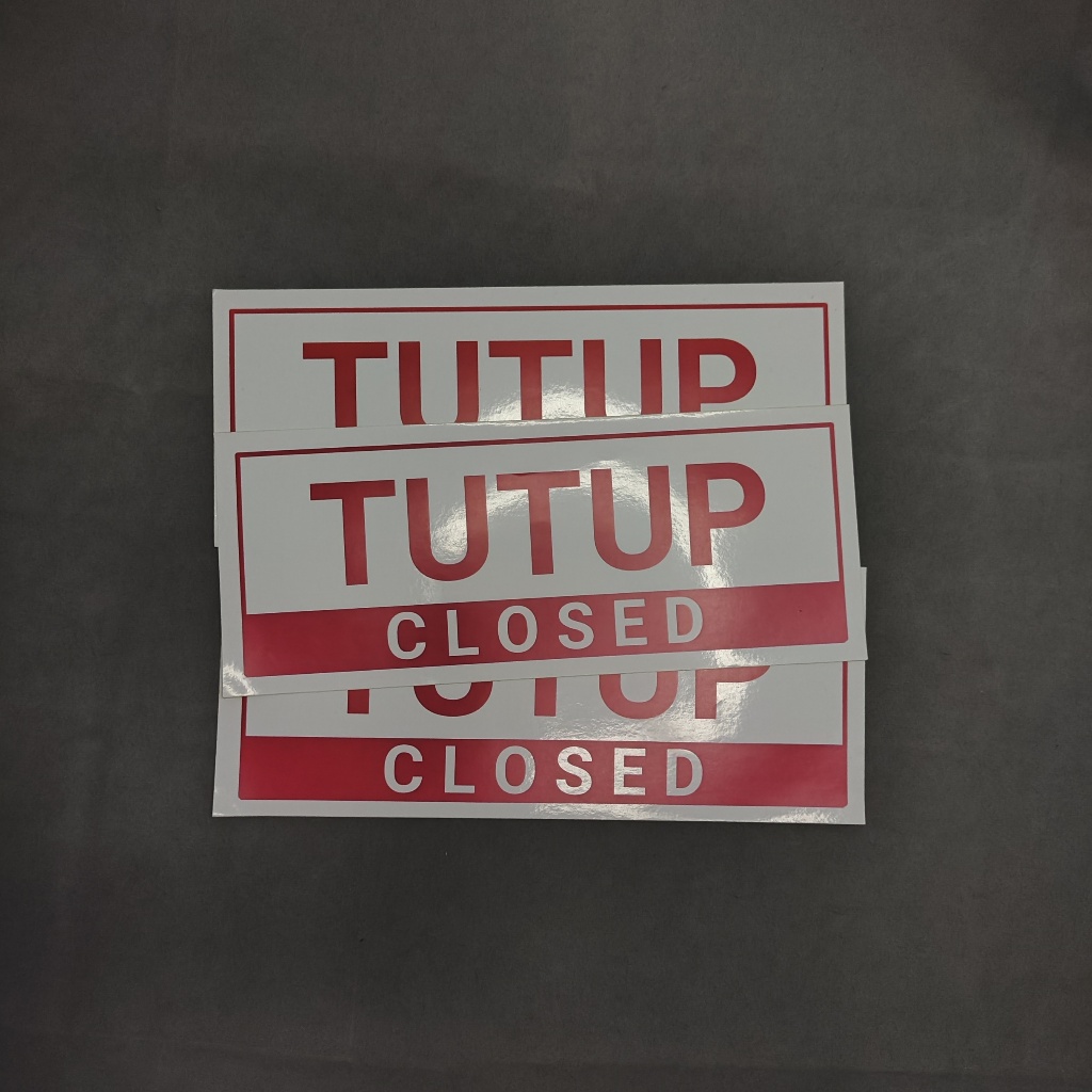 

STIKER TANDA LABEL TUTUP / CLOSED