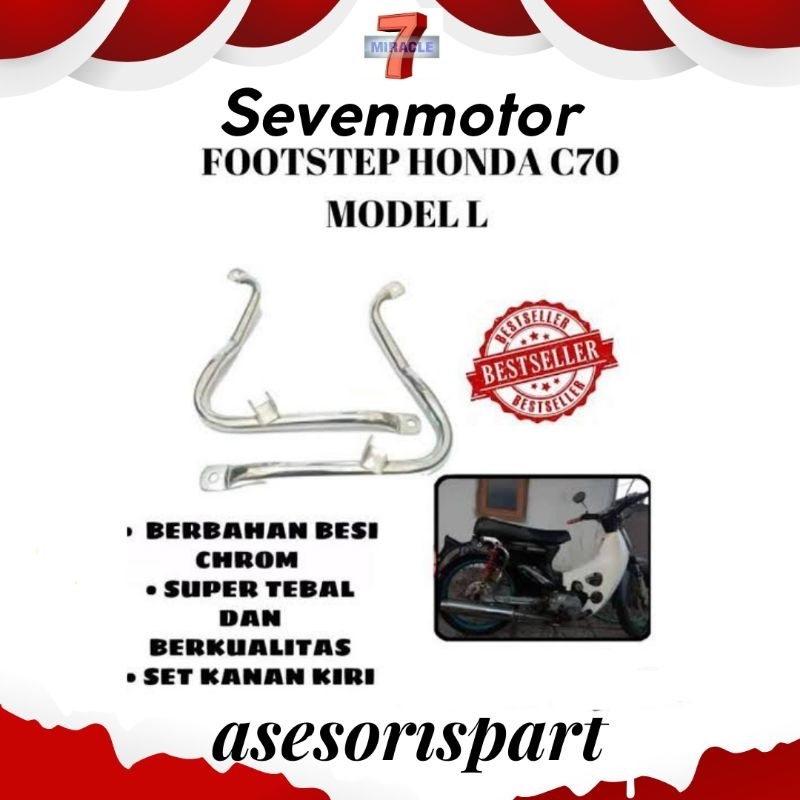 Step L Honda C70 Foot Step Belakang motor bebek 70