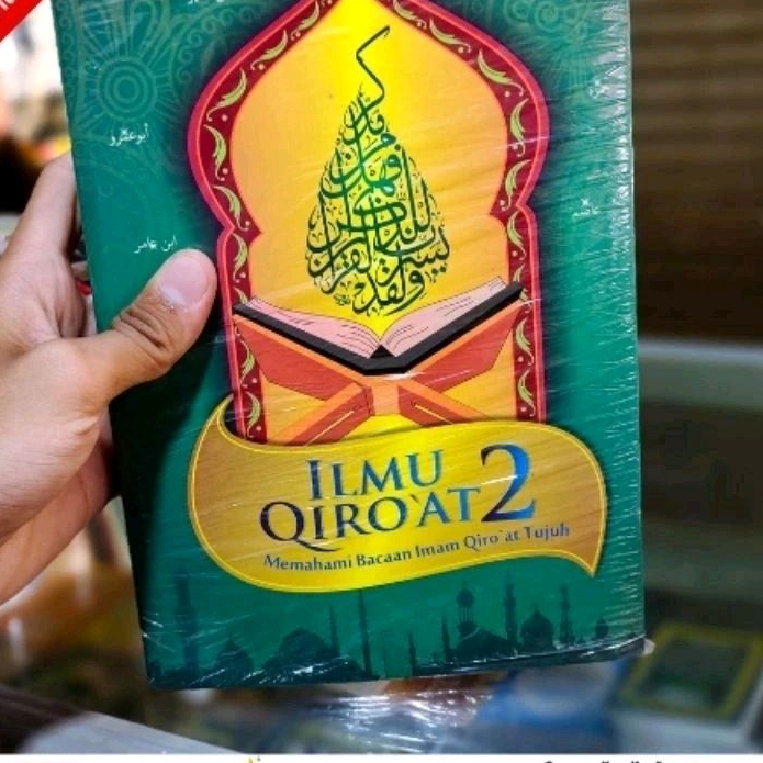Kitab Ilmu Qiro'at / Qiraat 2 (Memahami Bacaan Qiro'at Tujuh)