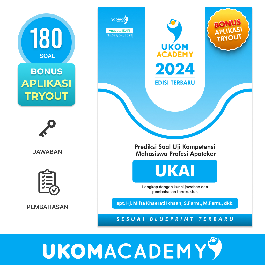 UKOM Academy Buku Prediksi Soal UKOM Profesi Apoteker ( UKAI ) 2024