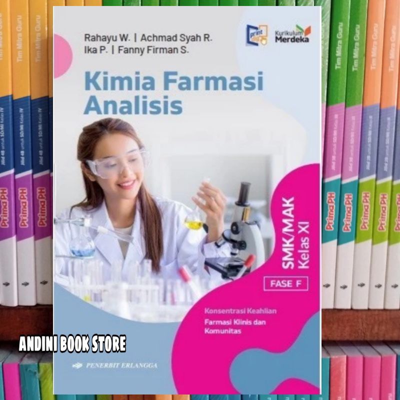 BUKU KIMIA FARMASI ANALISIS KELAS 11 SMK/MAK ERLANGGA KURIKULUM MERDEKA