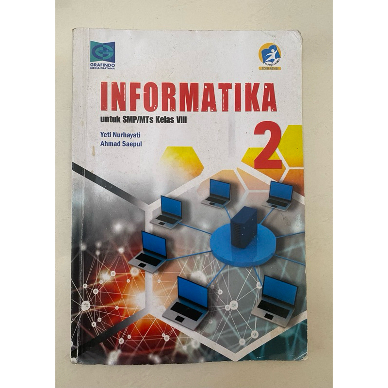 Informatika SMP/MTs kelas VIII Grafindo Media Pratama