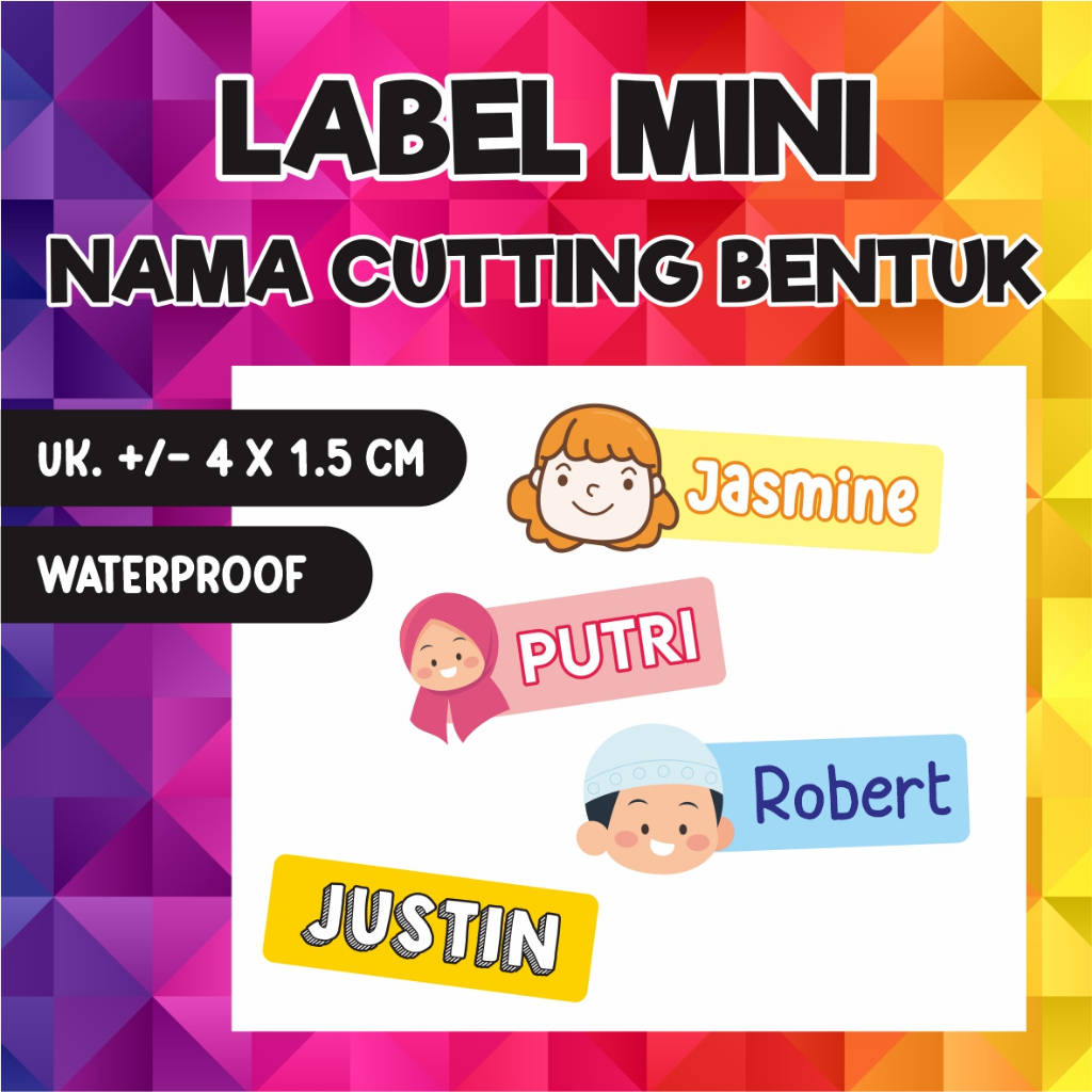 

LABEL MINI NAMA ANAK/LABEL NAMA ANAK CUTTING BENTUK/LABEL ANAK ANTI AIR