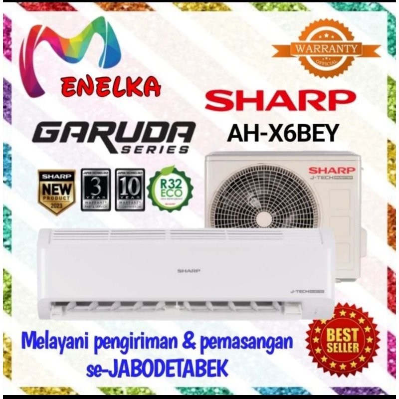 AC SHARP 1/2 PK  AH - X6BEY  INVERTER R32 AC SHARP 1/2 PK + PASANG INSTALASI