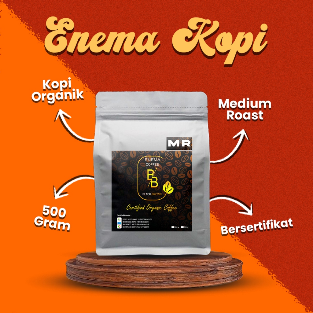 

KOPI ENEMA ORGANIK MEDIUM ROAST MURAH BERSERTIFIKAT 500 gram