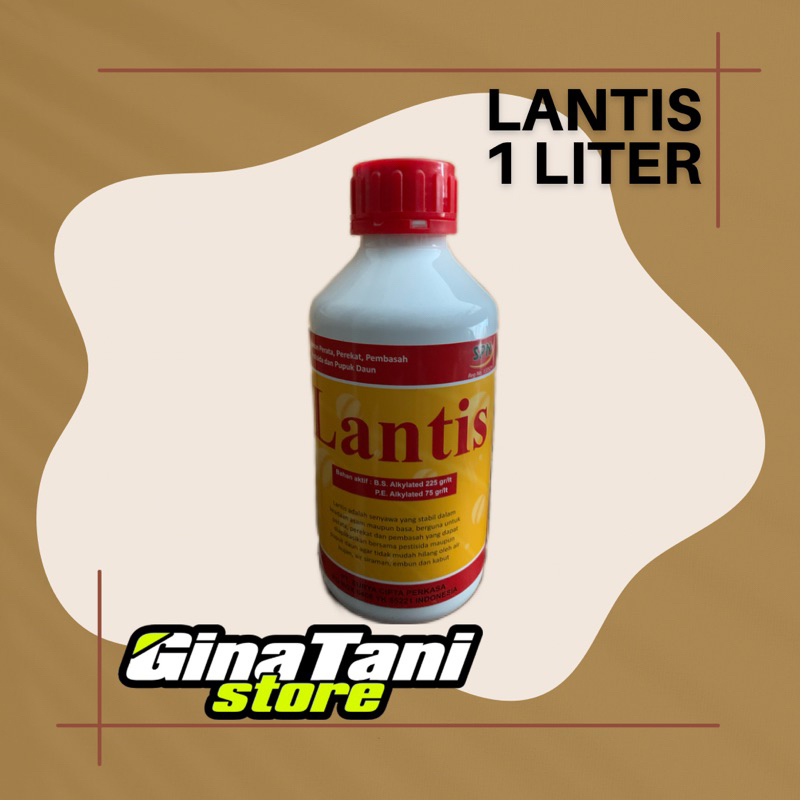 LANTIS - 1 LITER PEREKAT, PERATA, PEMBASAH PESTISIDA DAN PUPUK DAUN