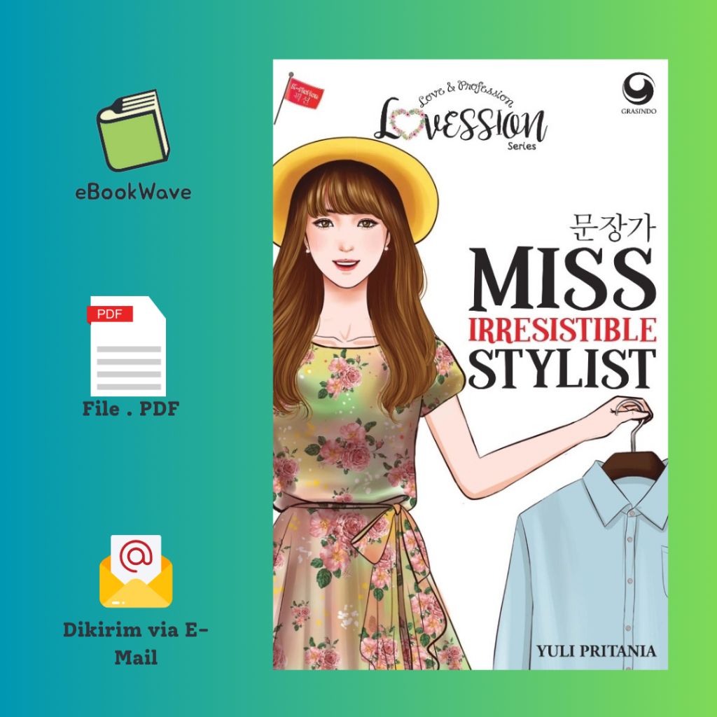 

Miss Irresistible Stylist By Yuli Pratania Book BEST SELLER (Bahasa Indonesia)