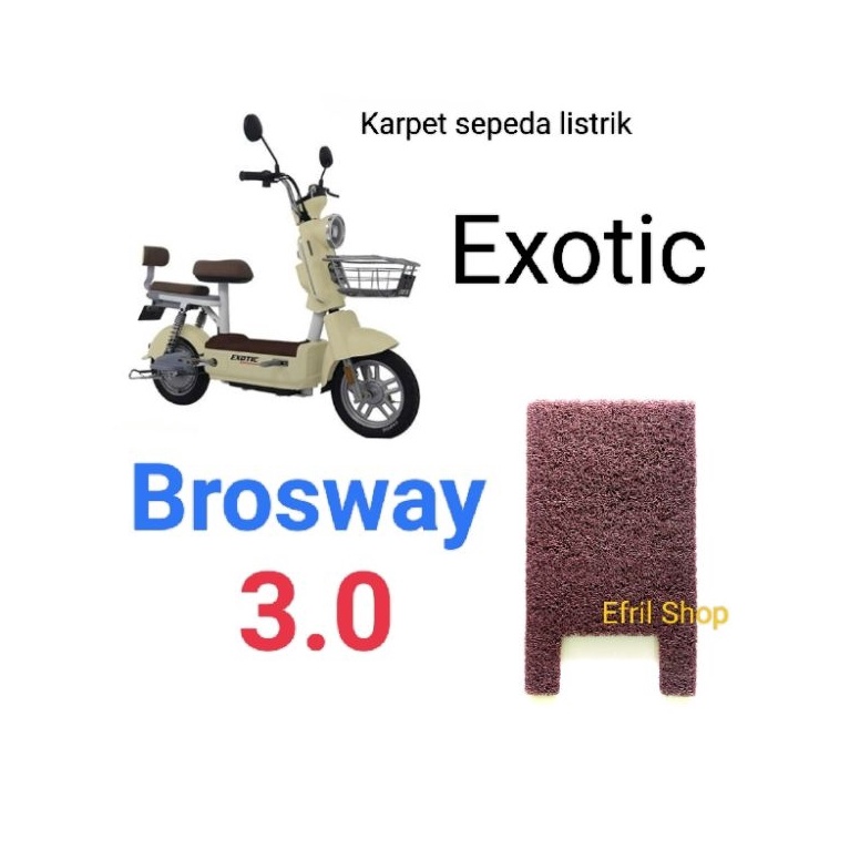 Wow Murah Meriah  Karpet sepeda listrik Exotic Brosway 3