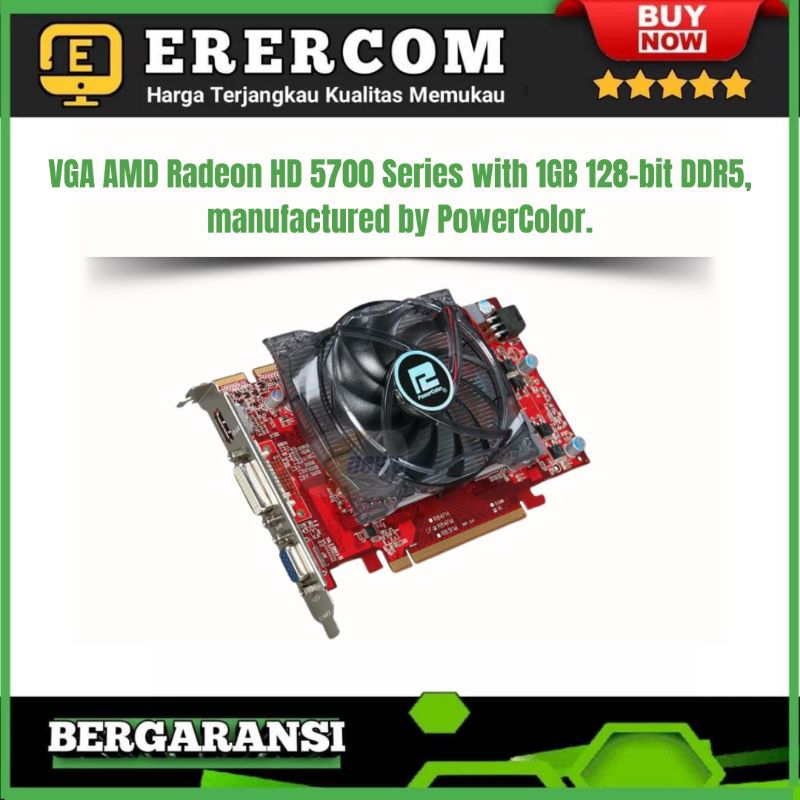 VGA AMD Radeon HD 5700 Series with 1GB 128-bit DDR5, manufactured by PowerColor.