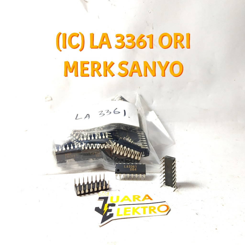 INTEGRATED CIRCUIT (IC) LA 3361 ORI MERK SANYO | IC LA3361 ORIGINAL