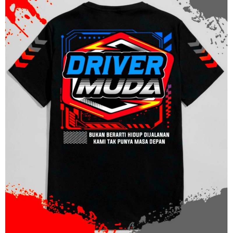 Kaos Driver Muda | Kaos Kata Kata | Kaos Distro Pria