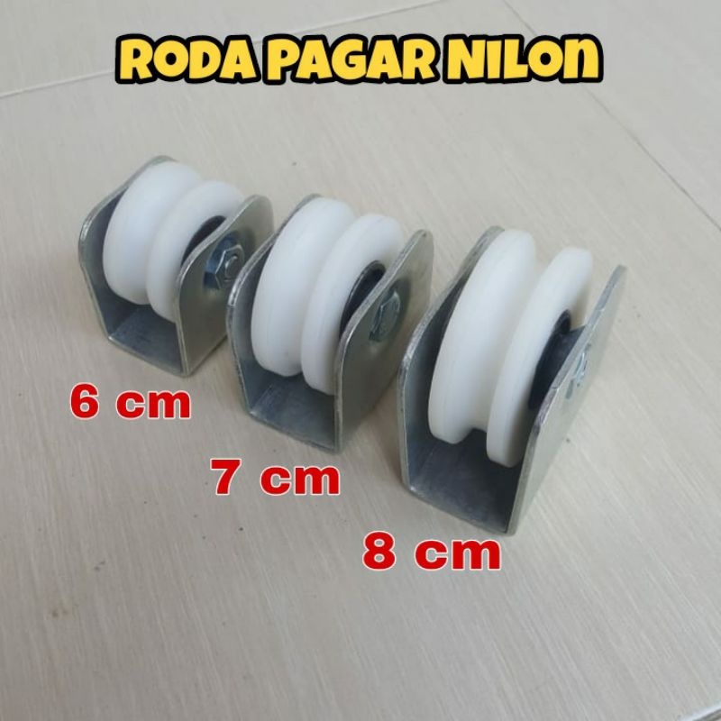 RODA PAGAR NILON/RODA PINTU PAGAR NILON RODA GERBANG NILON 6CM,7 CM, 8CM