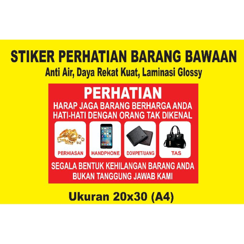 

STIKER PERHATIAN BARANG BAWAAN