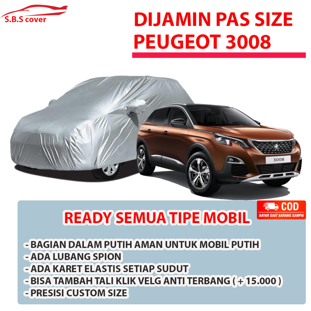 peugeot 3008 Body Cover Mobil peugeot 3008 Sarung MObil peugeot 3008 Mobil peugeot 3008 peugeot 2008