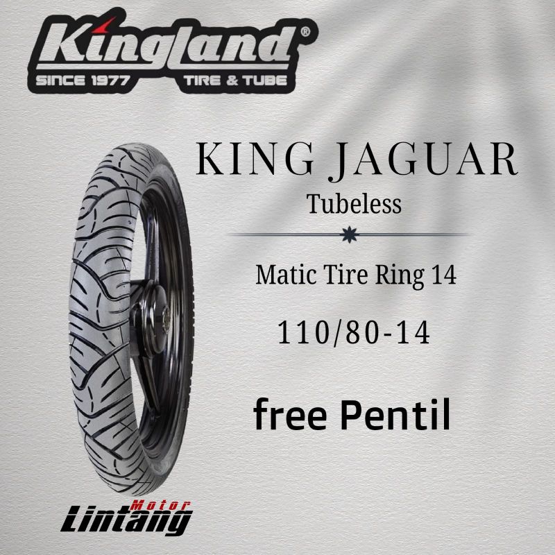 Ban Kingland metik 110/80-14 king Jaguar Ring 14 Tubeless