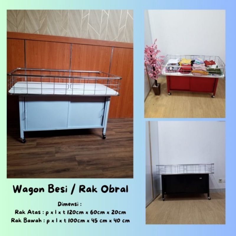 Box obral wagon MBS kerajang display obral baju