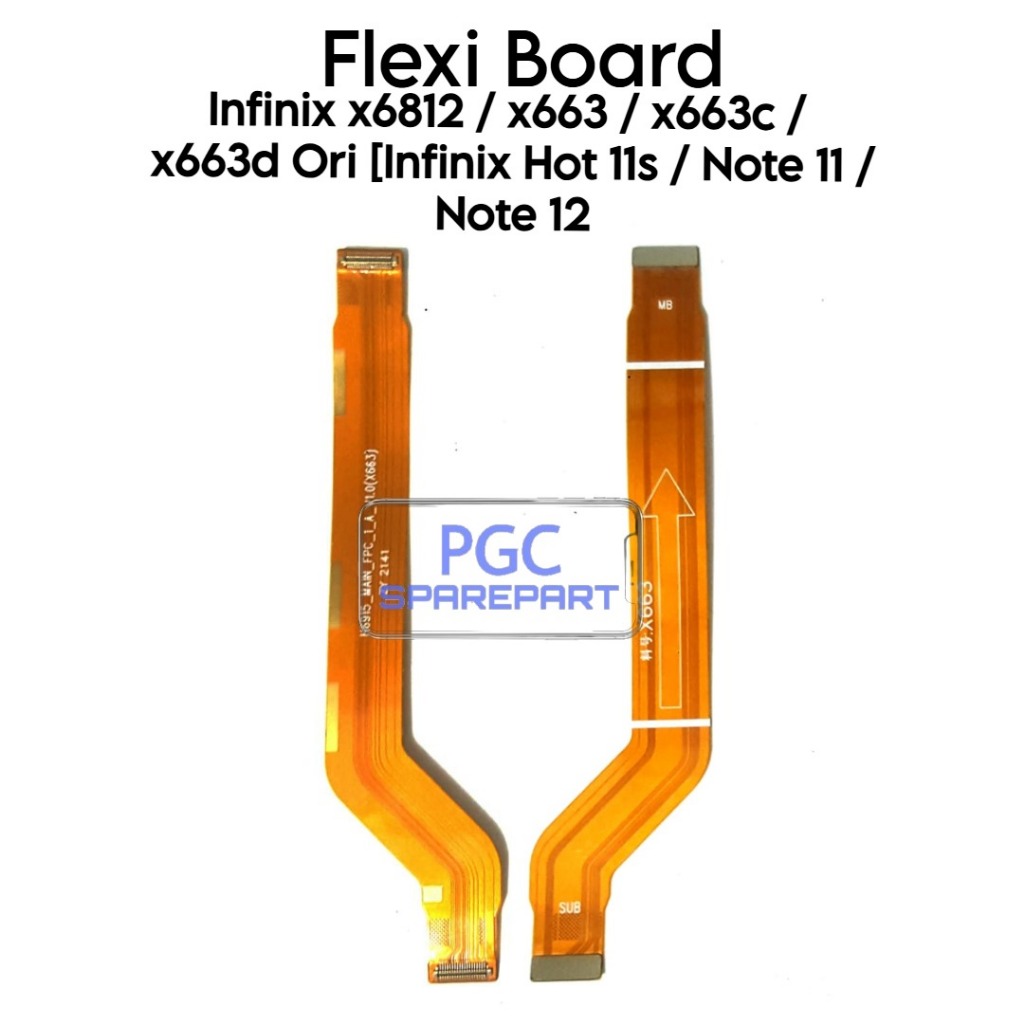 Flexible Konektor Board Infinix Hot 11s / Note 11 / Note 12 / X6812 / X6812B / X663 / X663B / X663 /