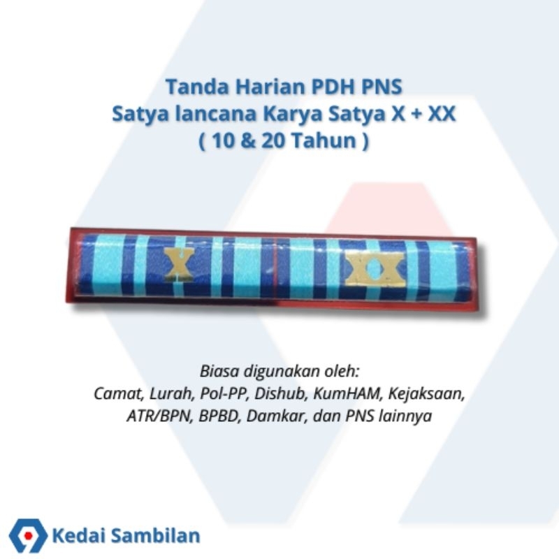 Tanda Harian PDH PNS Satya Lancana Karya Satya X+XX (10 & 20 Tahun)