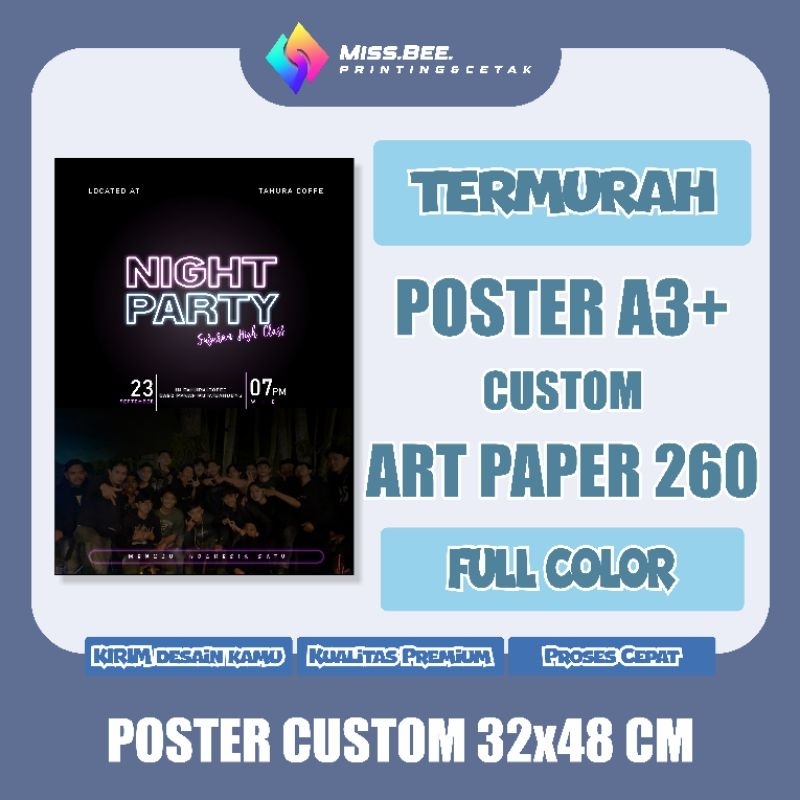 

CETAK POSTER A3+ | TERMURAH | ART PAPER 260G