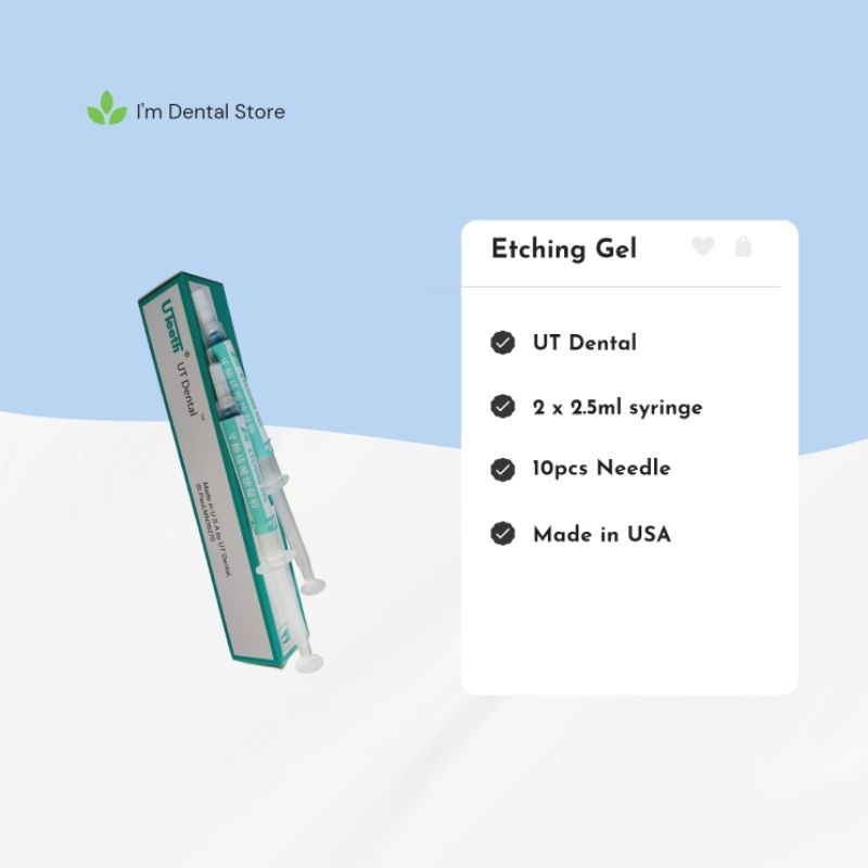 Etching Gel Gigi Behel UTDENTAL USA 3M Etsa Bahan Tambal Syringe Light Cure IMDENTAL