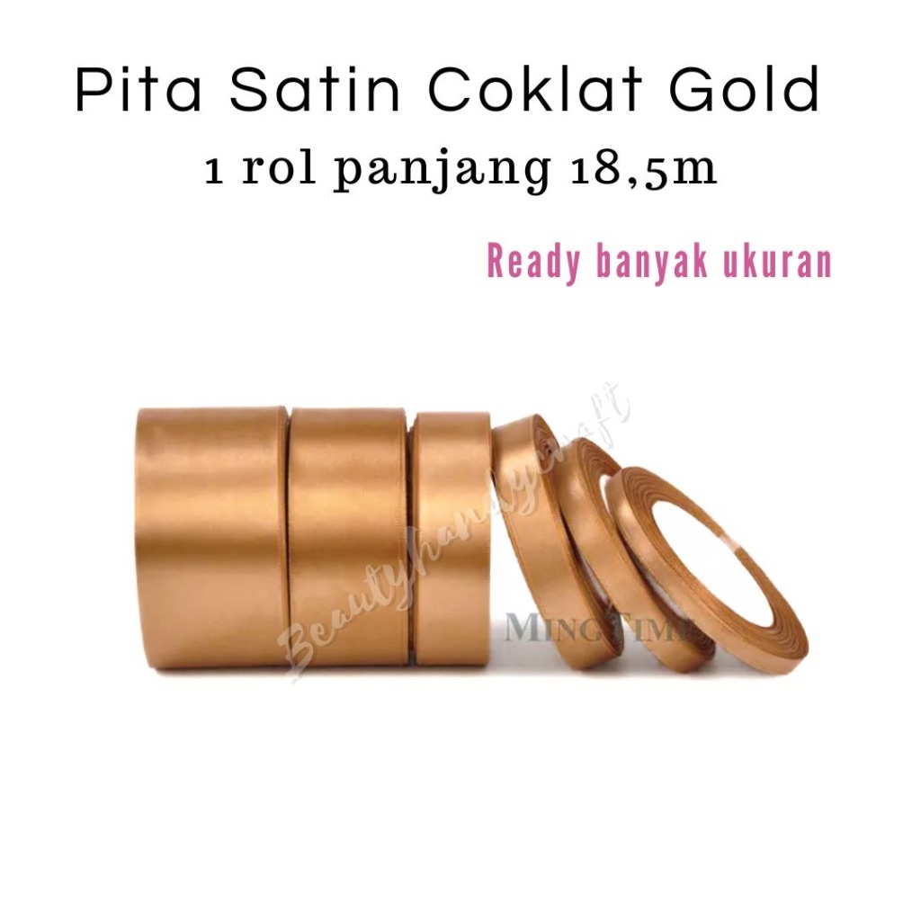 

Pita Satin 1 rol COKLAT GOLD 20-25 Yard varian 1/4 1/2 inchi 2 cm 5 cm 4 cm