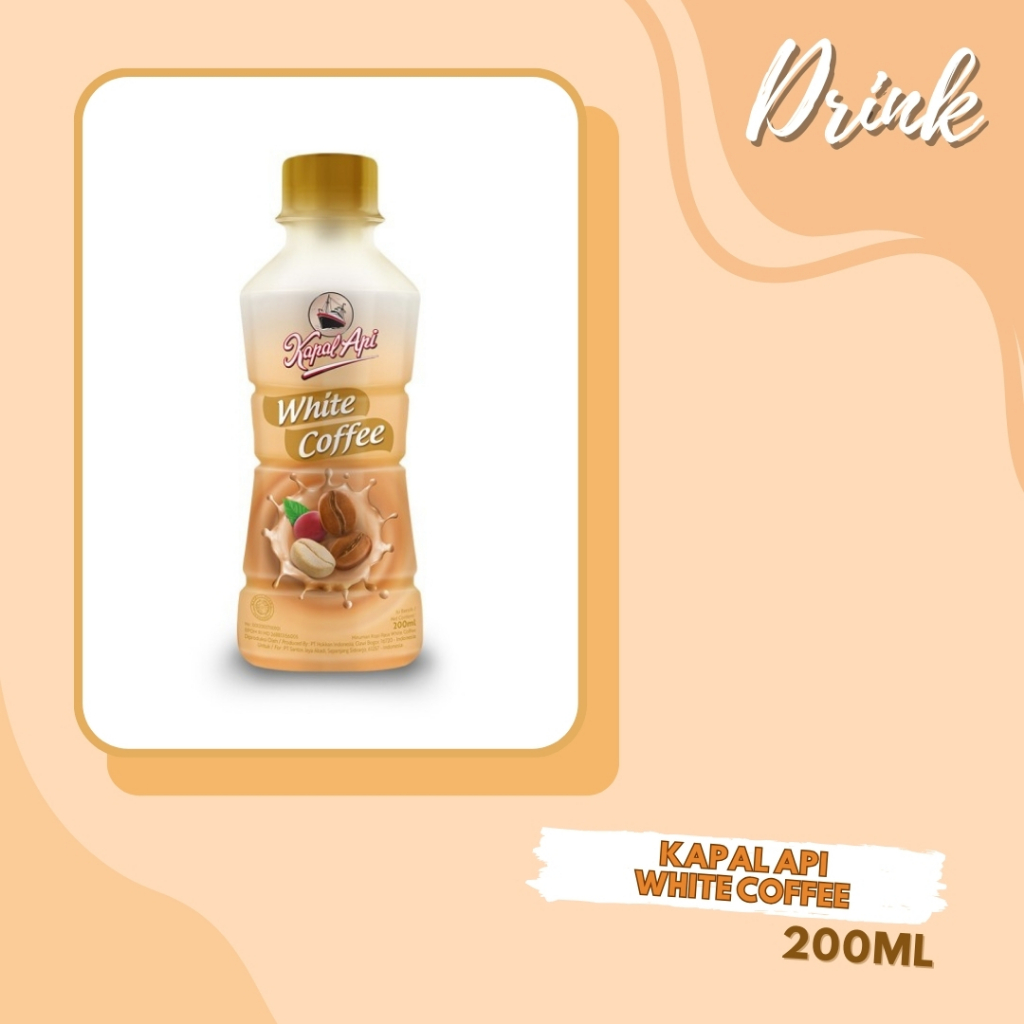 DRINK | MINUMAN BOTOL | KOPI BOTOL | KAPAL API WHITE COFFEE 200ML