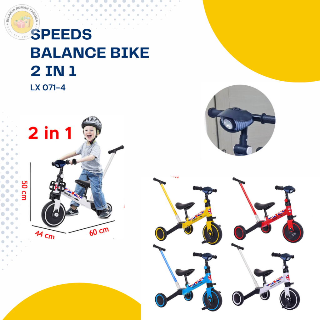 Speeds Balance Bike 2 in 1 - LX 071-4