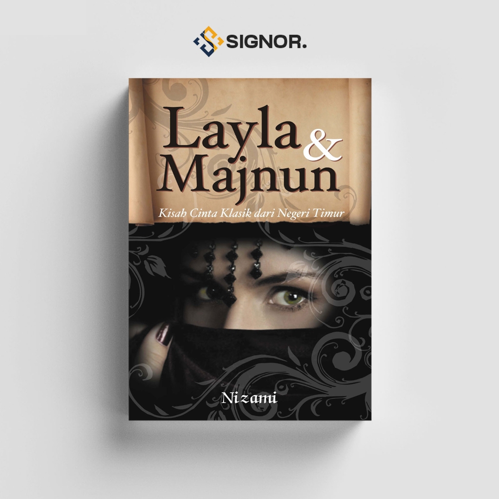 

[ID1900] Layla & Majnun (Kisah Cinta Klasik Negeri Timur) - Nizami