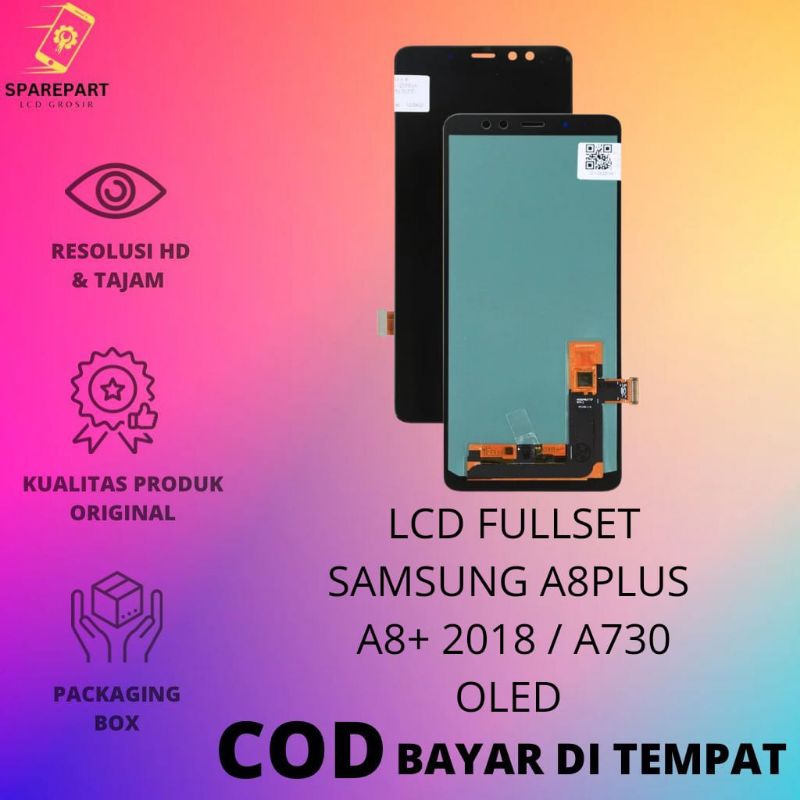 LCD FULLSET SAMSUNG A8 PLUS / A8+ 2018 / A730 ORIGINAL OLED