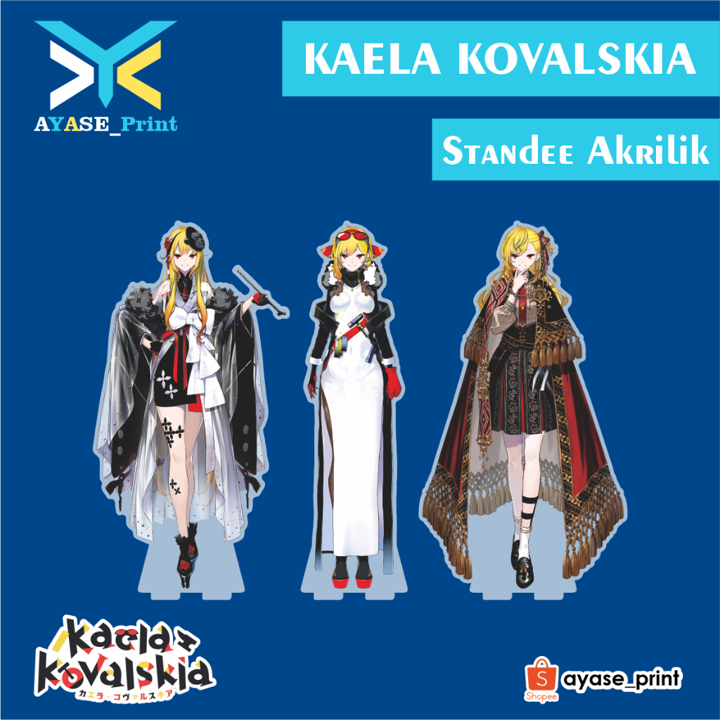 KAELA KOVALSKIA HOLOLIVE ID STANDEE AKRILIK