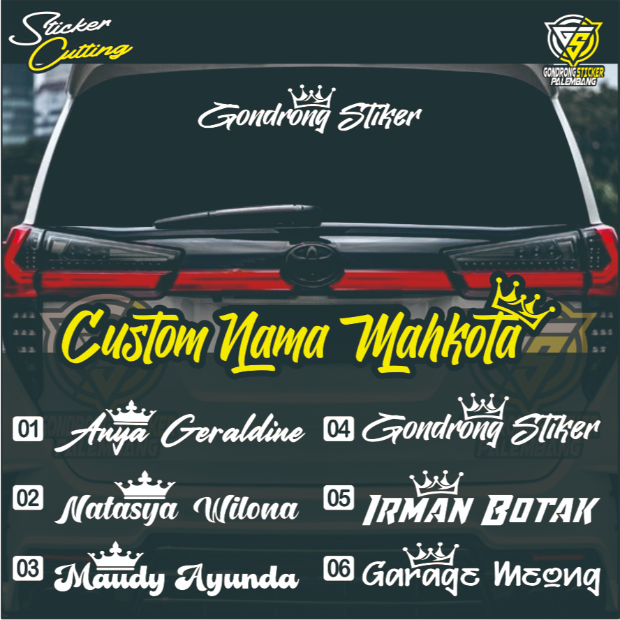 Sticker Cutting Custom Nama Mahkota Kaca Belakang Mobil - Sticker Custom Nama Kaca Mobil