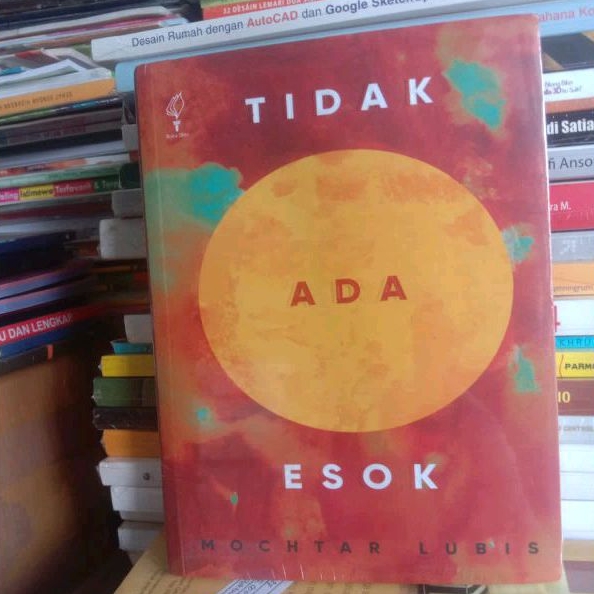 BUKU NOVEL TIDAK ADA ESOK