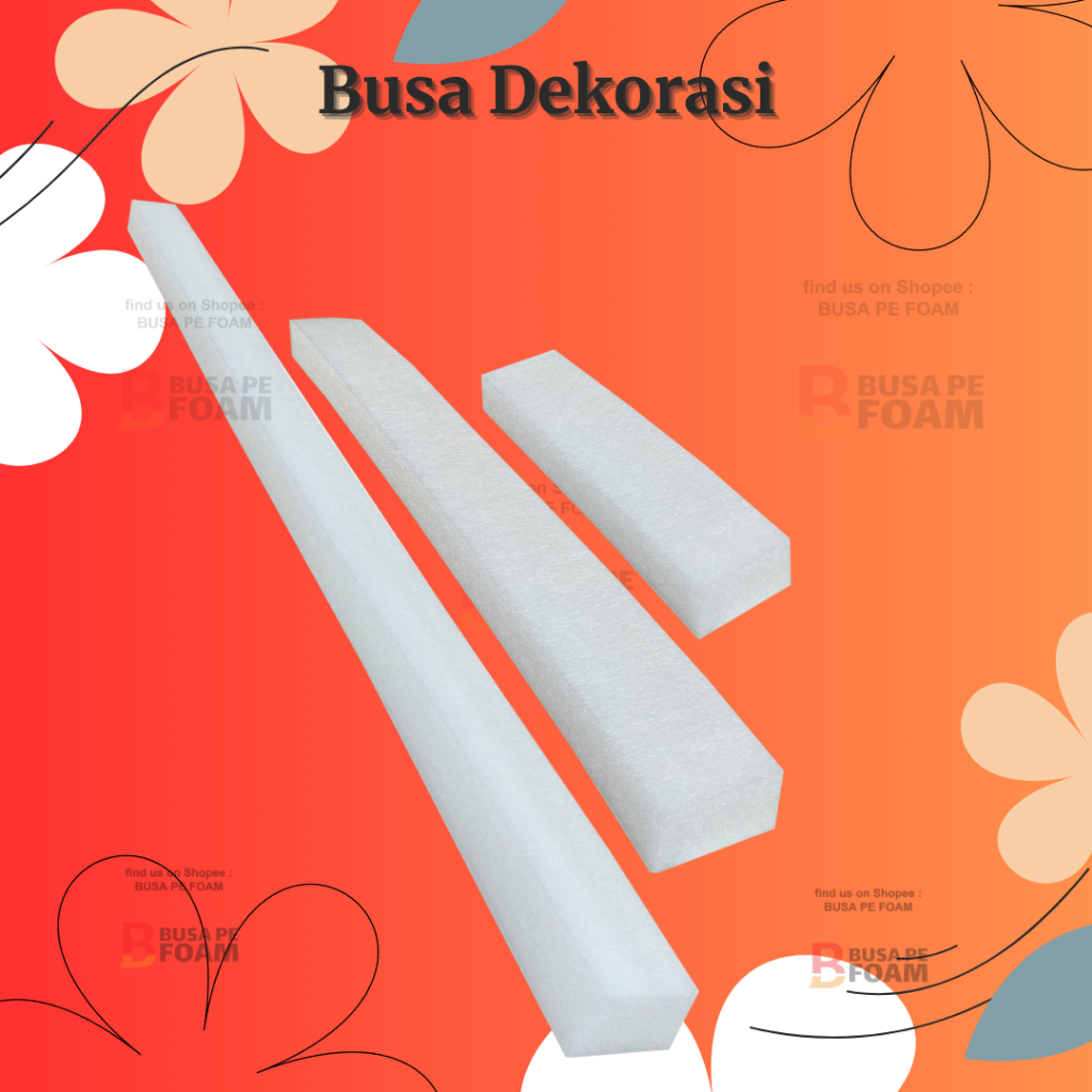 Busa Dekorasi 2 Meter / Busa Bunga / Busa Elastis / Busa PE / Foam Bunga / Foam Dekorasi / Foam PE /