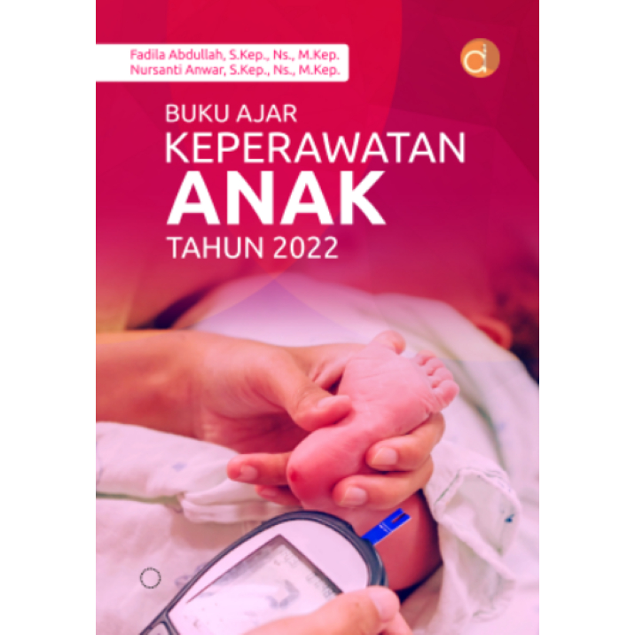 Deepublish - Buku Ajar Keperawatan Anak Tahun 2022 - Buku Keperawatan