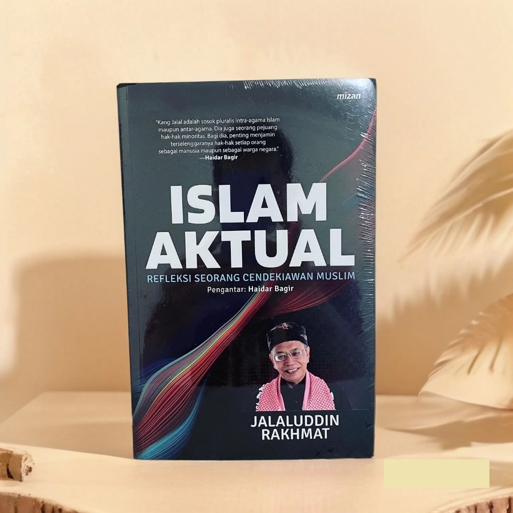 Islam Aktual - Jalaluddin Rakhmat