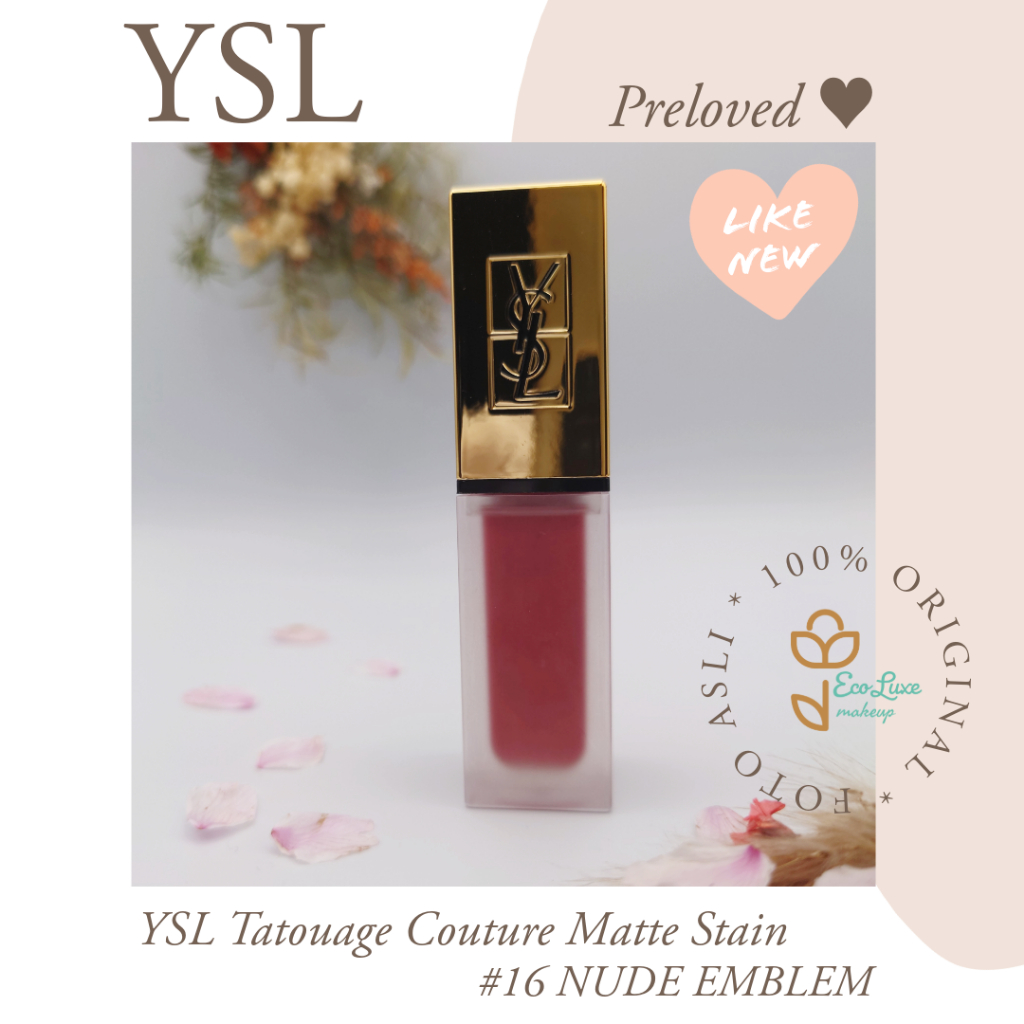 YSL Tatouage Couture Matte Stain 16 Nude Emblem YSL Lip Tint YSL Lipstick (Preloved Like New)