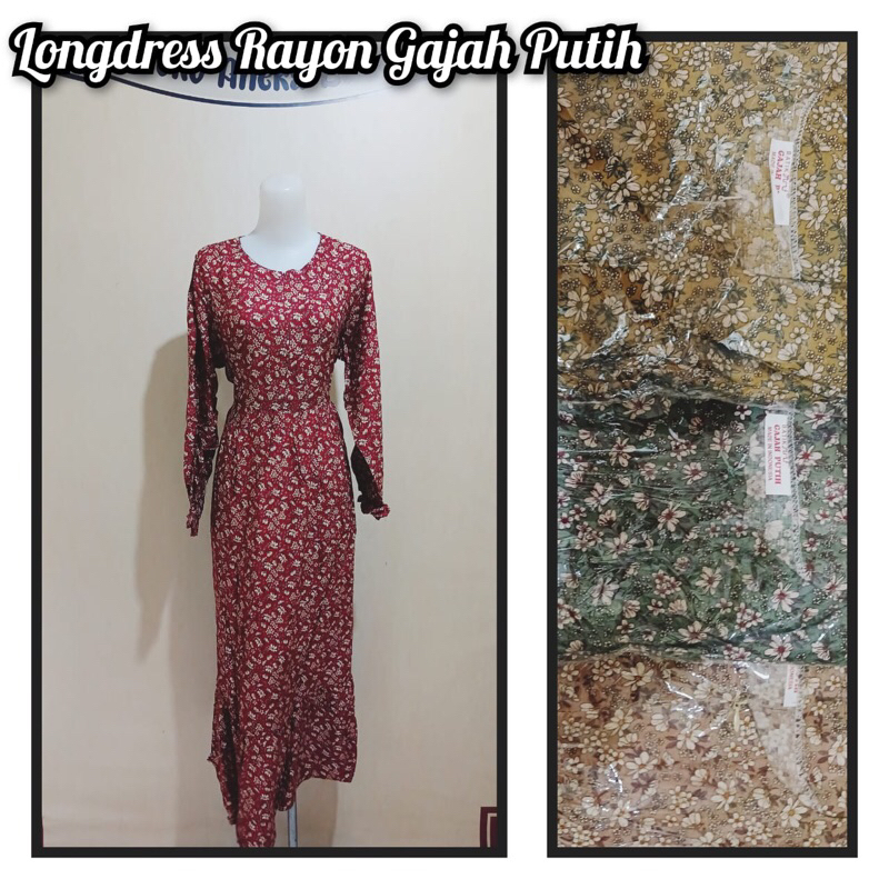 LONGDRESS RAYON GAJAH PUTIH