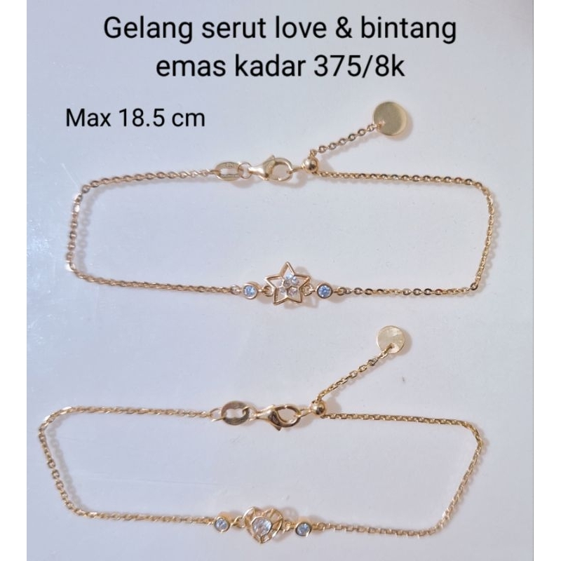 Gelang serut emas love dan bintang kadar 375/8k (Max 18.5cm)