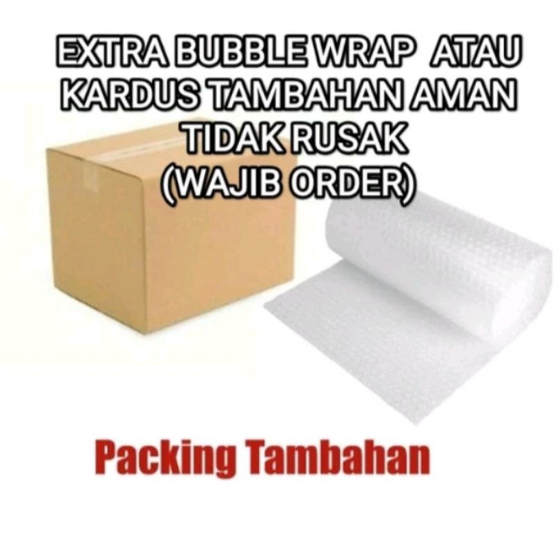 

Bubble Warp & Dos lebih Aman lagi paket ta dipecking sangat rapi dan aman