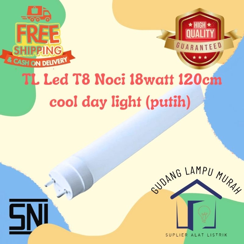 NOCI TL LED 18Watt 120cm TL LED MuRaH 120cm TL LED 18watt T8 Led 18watt
