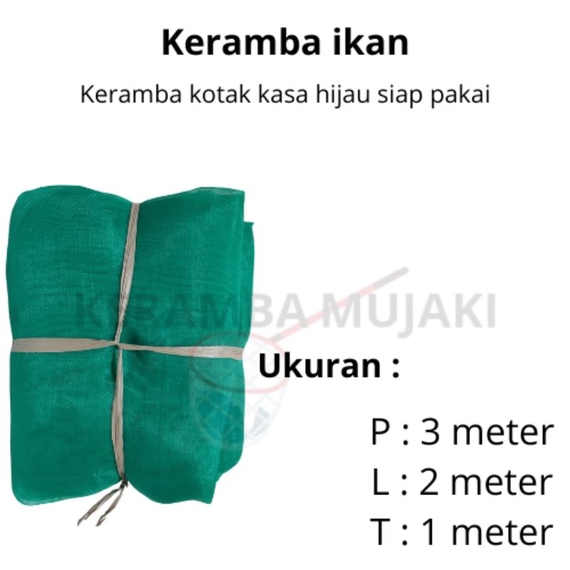 KERAMBA IKAN KASA HIJAU 2x3