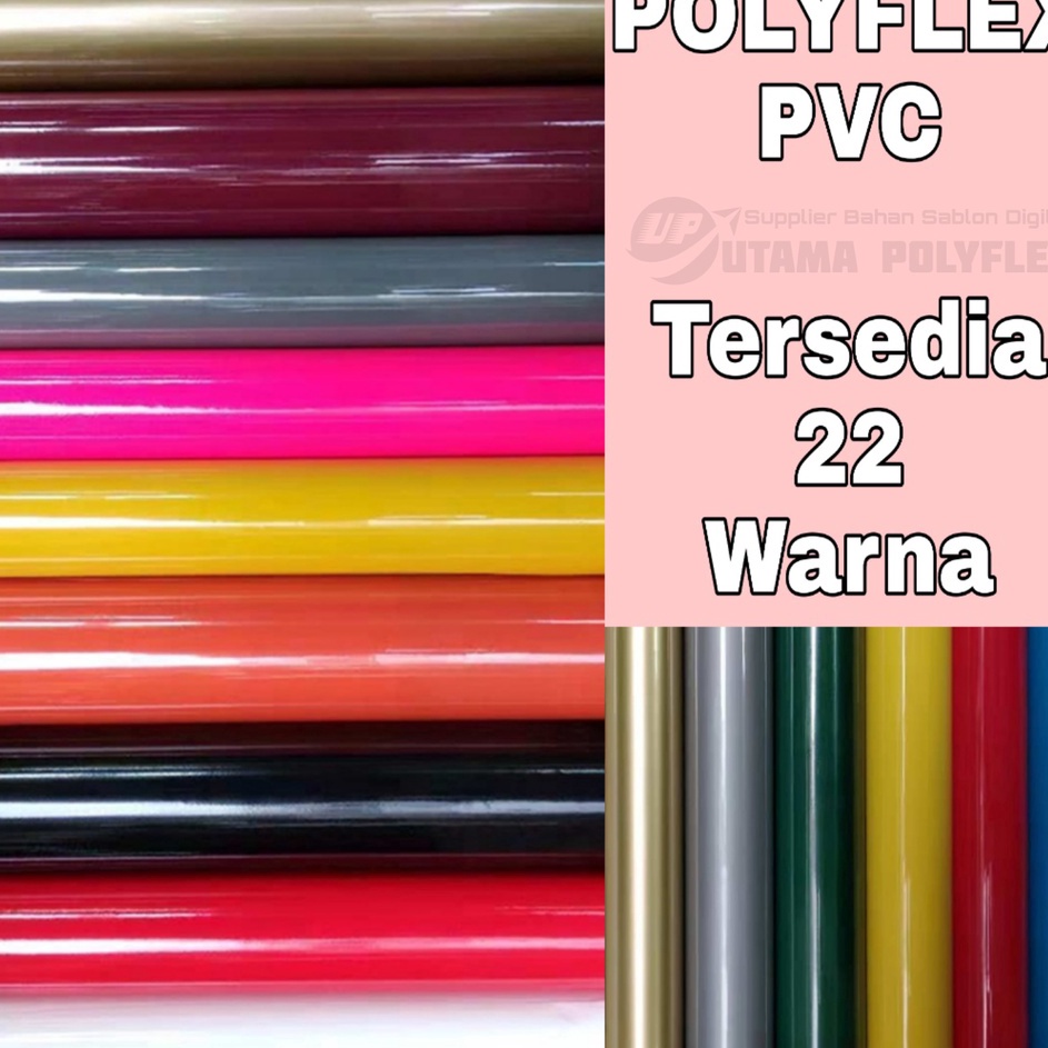 

Polyflex PVC Korea Best Seller Bahan Sablon Poliflex Polyflek