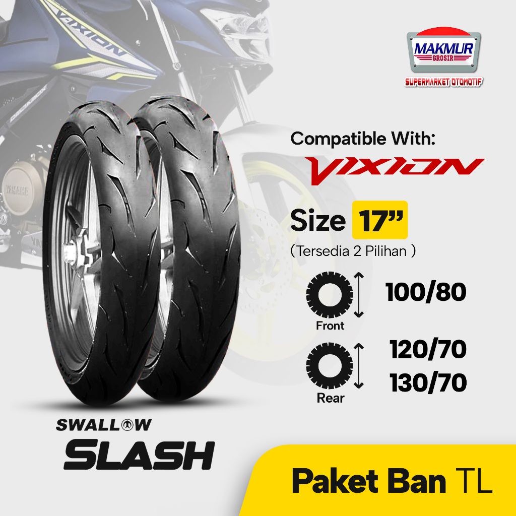 [PAKET] Ban Soft Compound Depan + Belakang VIXION Swallow Slash Tubeless