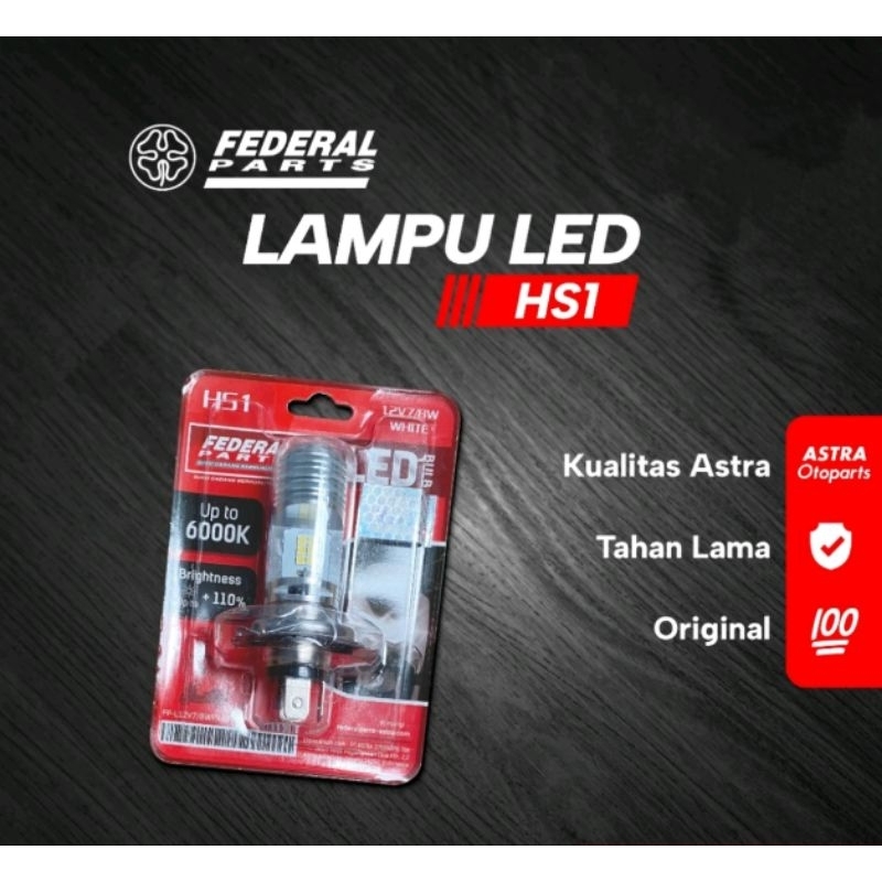 Bola Lampu Depan LED HS1 Federal Part FP-L12V7/8WPX43TW 100% Original Astra Quality