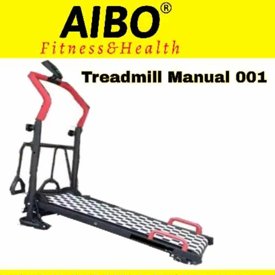 AIBO FITNESS & HEALTH BANJARMASIN - TREADMILL MANUAL 001 / Alat Fitness / Alat Kesehatan