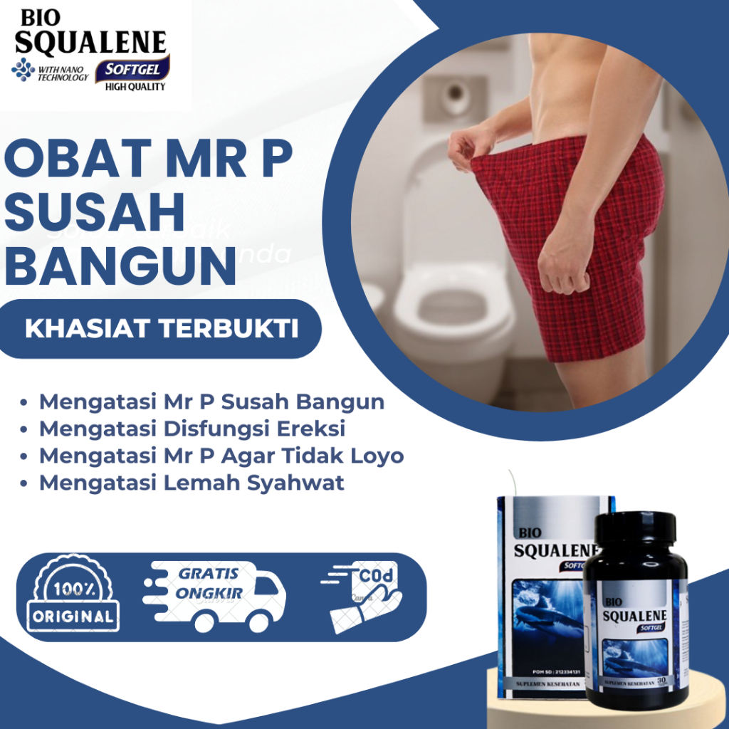 Obat Mr P Susah Bangun, Obat Disfungsi Ereksi, Obat Mr P Loyo, Obat Penis Susah Bangun, Obat Mr P Ag