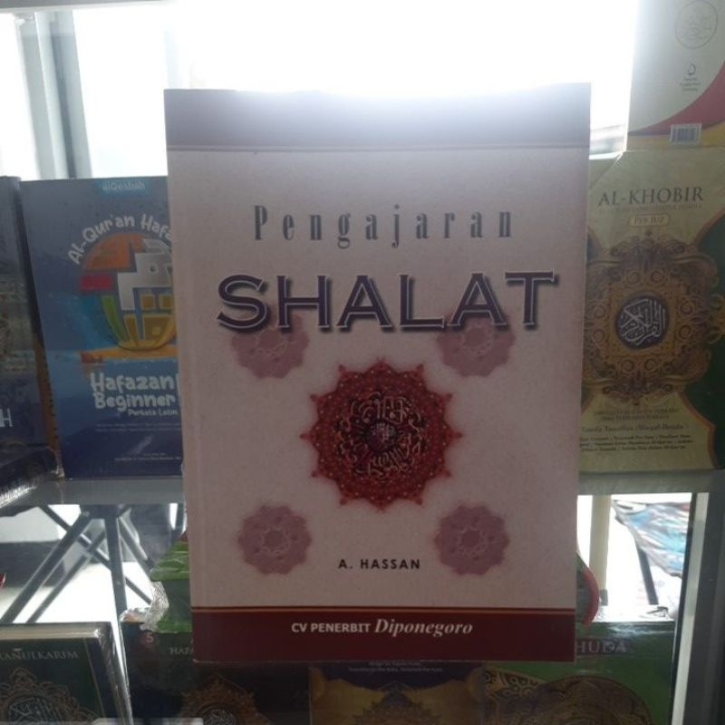 Buku panduan  Sholat A.Hassan. Pengajaran Shalat A Hassan