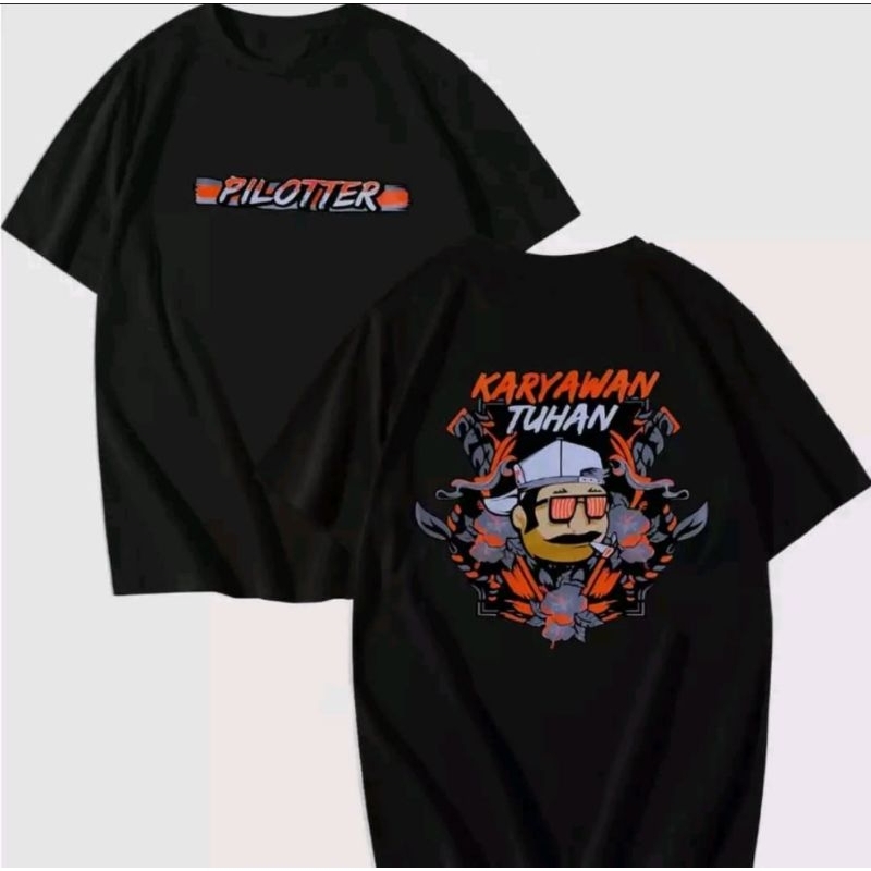 KAOS PILOTTER KARYAWAN TUHAN DEPAN BELAKANG