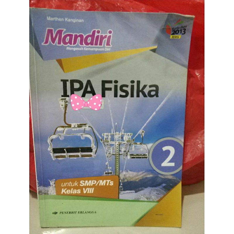 Buku IPA FISIKA kelas 8 jilid 2.Erlangga(Bekas)